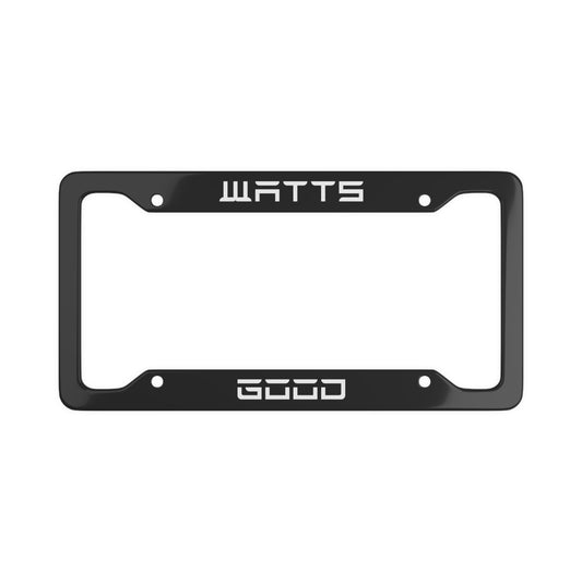 Watts Good Tesla License Plate Frame